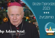 Boże Narodzenie 2023 – życzenia abpa Adama Szala