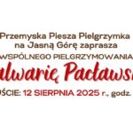 Zaproszenie do wspólnego pielgrzymowania na Kalwarię Pacławską
