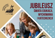 Zaproszenie na Jubileusz Świata Edukacji, Wychowania i Katechizacji