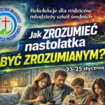 Zaproszenie na rekolekcje dla rodziców młodych