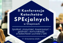 Zaproszenie II Konferencję Katechetów SPEcjalnych w Chojnicach