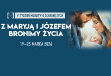 VI Tydzień Modlitw o Ochronę Życia (19-25 marca 2026)