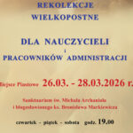 Zaproszenie na rekolekcje wielkopostne dla nauczycieli i pracowników administracji