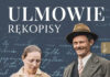 „ULMOWIE. Rękopisy” – niepublikowane dotąd zapiski, listy oraz fotografie