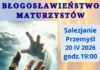 Zaproszenie na błogosławieństwo maturzystów w Przemyślu