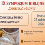 Zaproszenie na IX sympozjum biblijne „Zamieszkać w Słowie” w Przeworsku