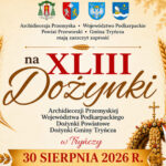 XLIII Dożynki Archidiecezji Przemyskiej