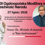 Zaproszenie na XXII Ogólnopolską Modlitwę o Trzeźwość Narodu w Miejscu Piasotwym