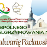 Zaproszenie na wspólne pielgrzymowanie z Przemyśla do Kalwarii Pacławskiej