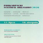 Zaproszenie na Podkarpacki Festiwal Organowy 2026