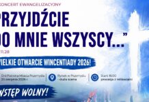 Wielkie otwarcie Wincentiady 2026. Przemyśl zaprasza na III Koncert Ewangelizacyjny „Przyjdźcie do Mnie Wszyscy…”