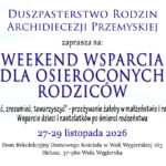 Zaproszenie na weekend wsparcia dla osieroconych rodziców